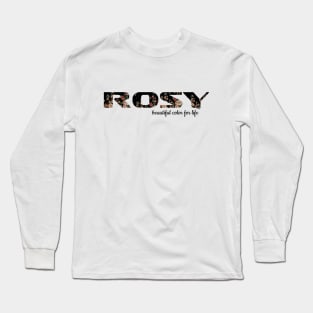 Rosa Beauty Long Sleeve T-Shirt